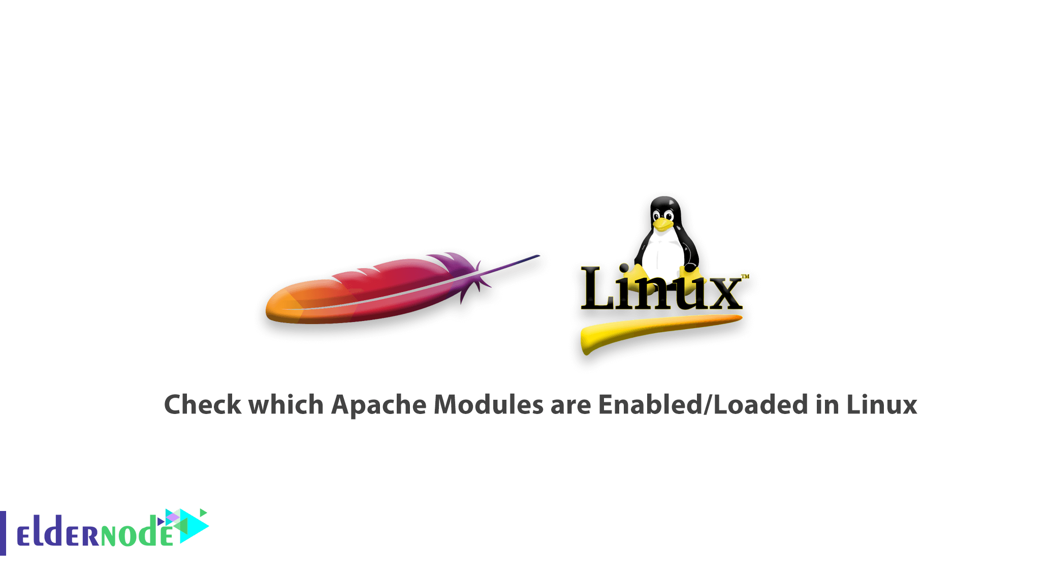 How to check which Apache Modules are Enabled/Loaded in Linux
