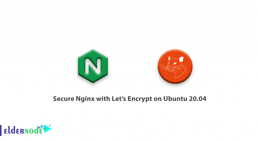 How to secure Nginx with Let's Encrypt on Ubuntu 20.04
