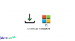 Installing on Microsoft IIS