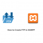How to Create FTP in XAMPP