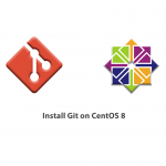 Tutorial Install Git on CentOS 8