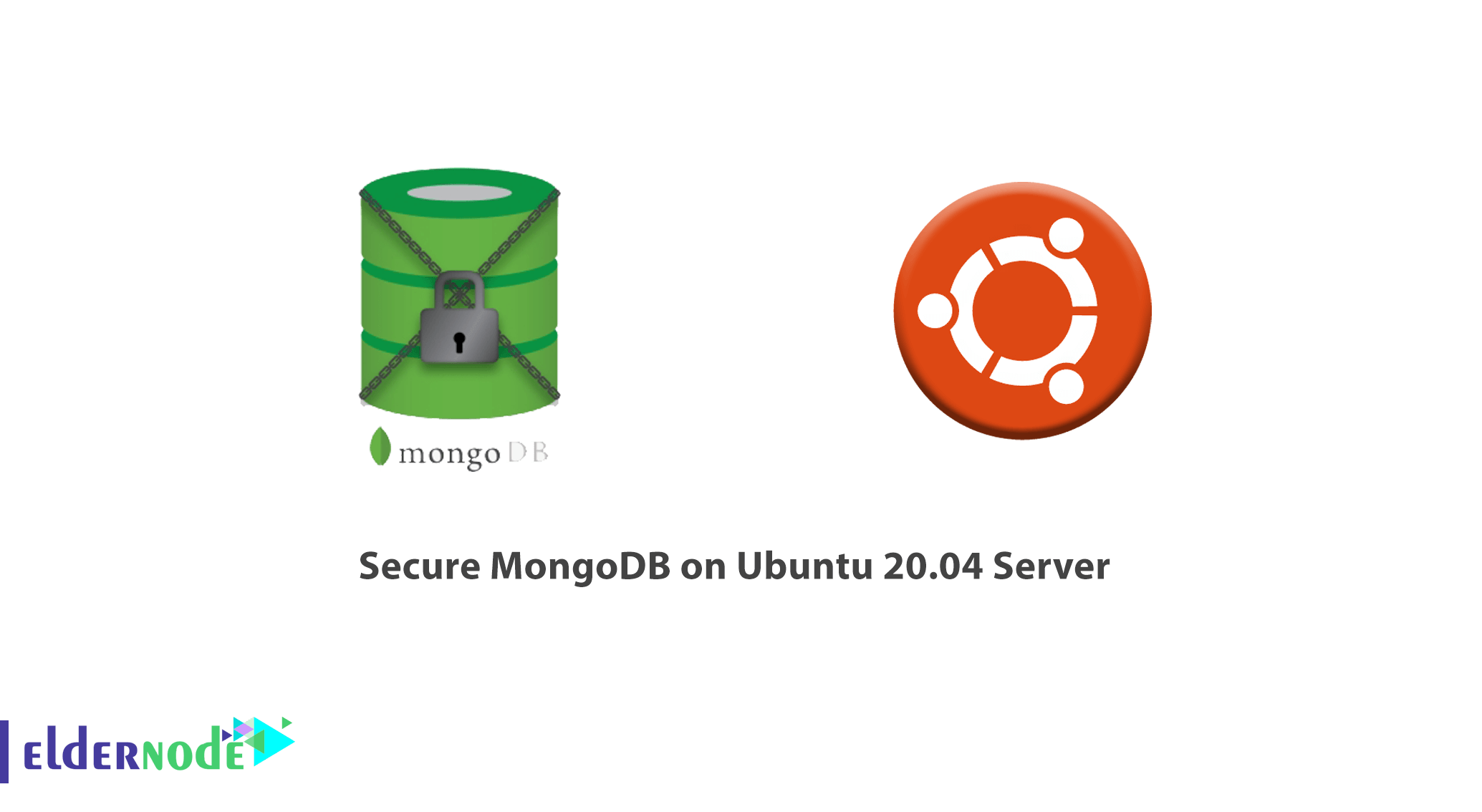 How To Secure MongoDB on Ubuntu 20.04 Server