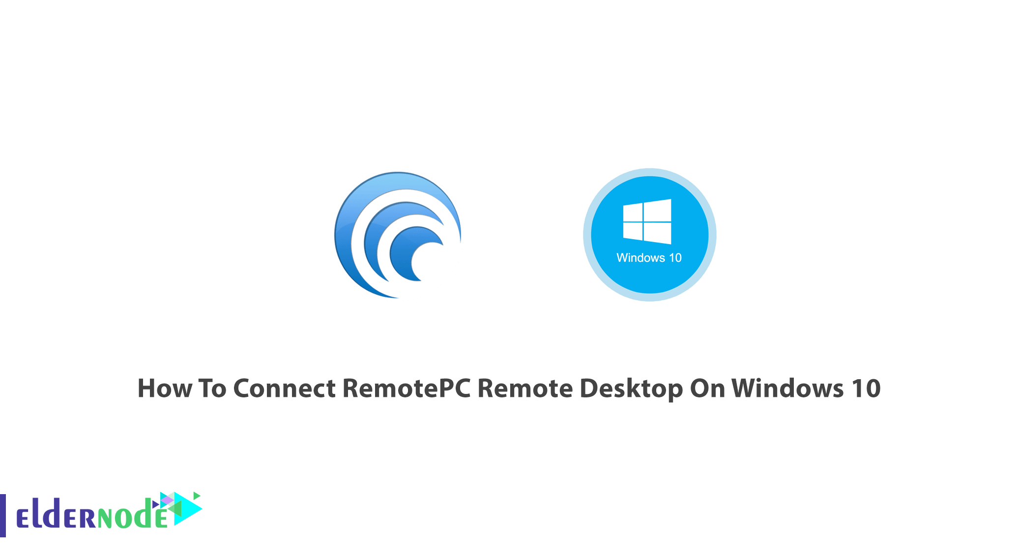 How To Connect RemotePC Remote Desktop On Windows 10