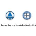 How To Connect Supremo Remote Desktop On Windows 10
