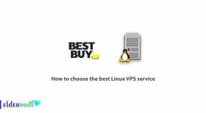 How to choose the best Linux VPS service