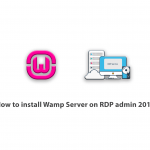How to install Wamp Server on RDP admin 2016
