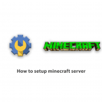 How to setup minecraft server