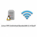 Linux VPS Unlimited Bandwidth Is It Real?