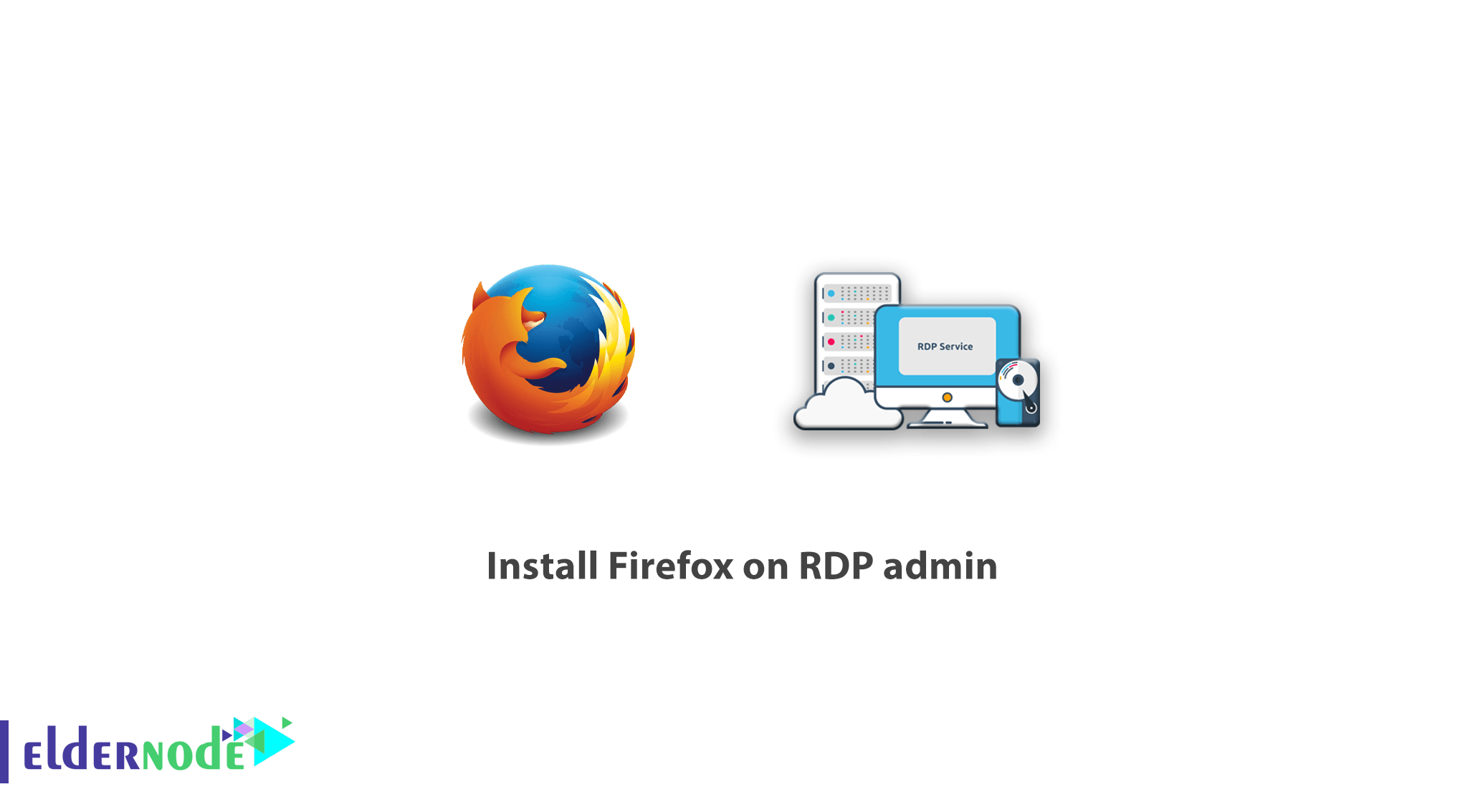 Install Firefox on RDP admin