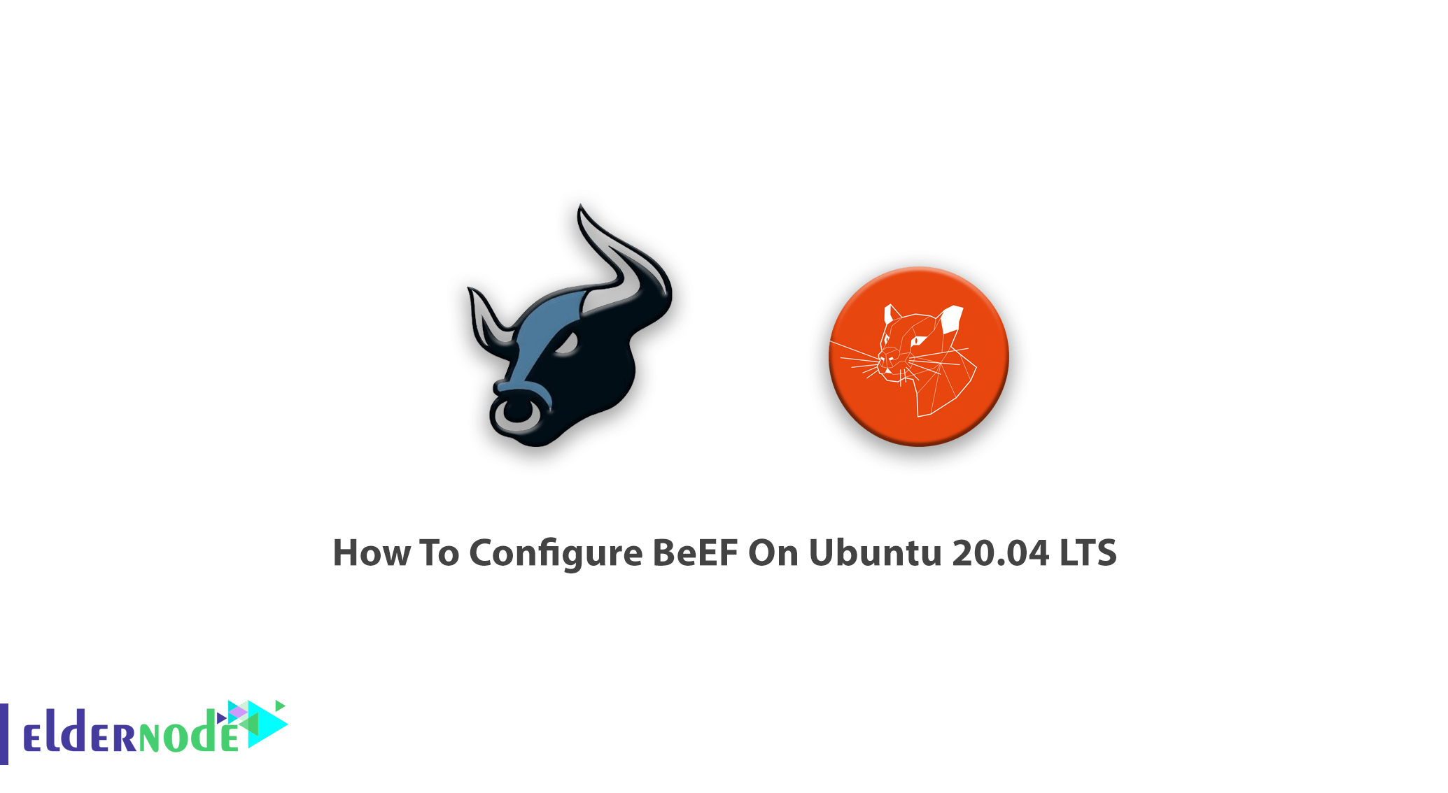 How To Configure BeEF On Ubuntu 20.04 LTS