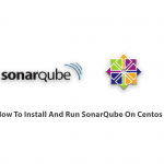 How To Install And Run SonarQube On Centos 7
