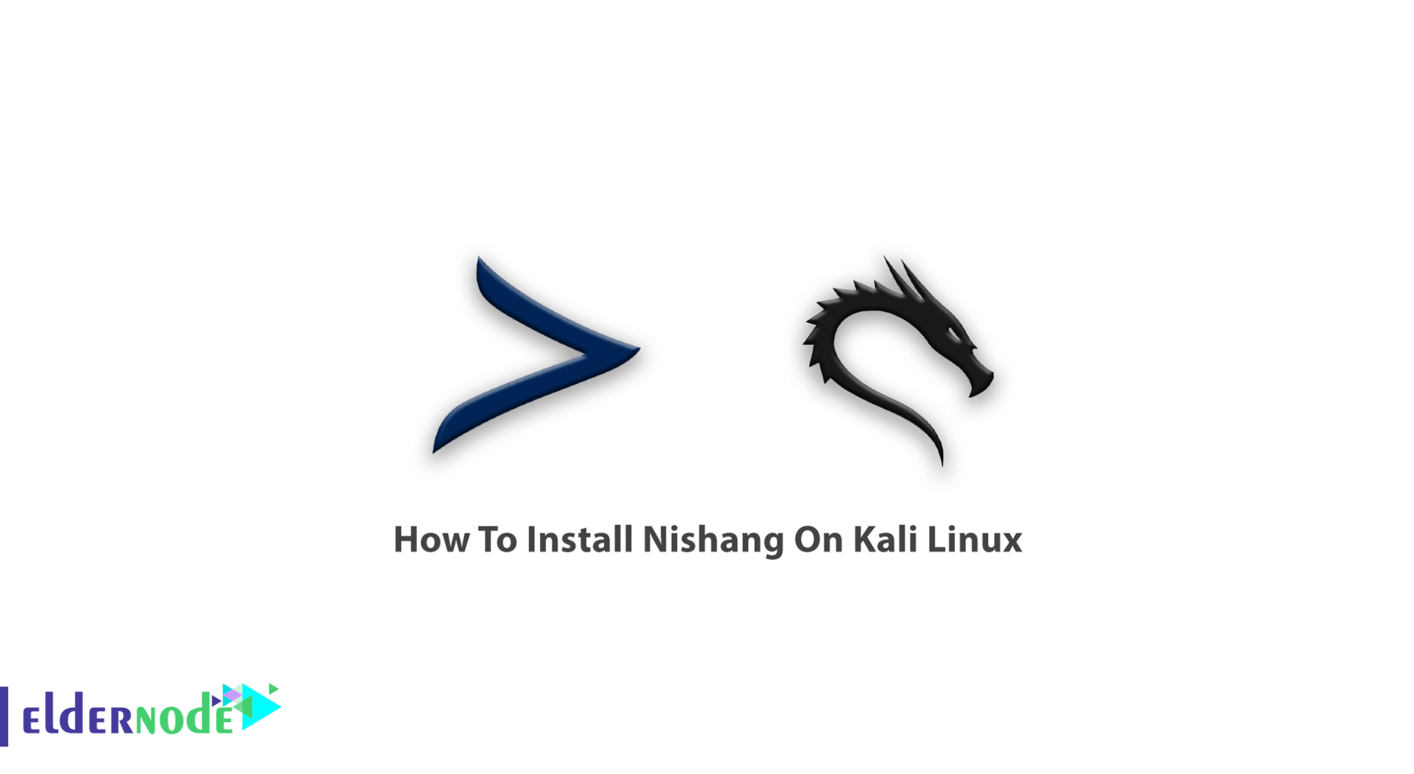 How To Install Nishang On Kali Linux - Eldernode Blog