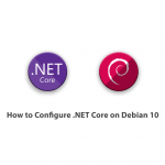 How to Configure .NET Core on Debian 10