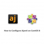 How to Configure Ajenti on CentOS 8