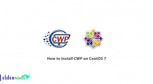 How to Install CWP on CentOS 7