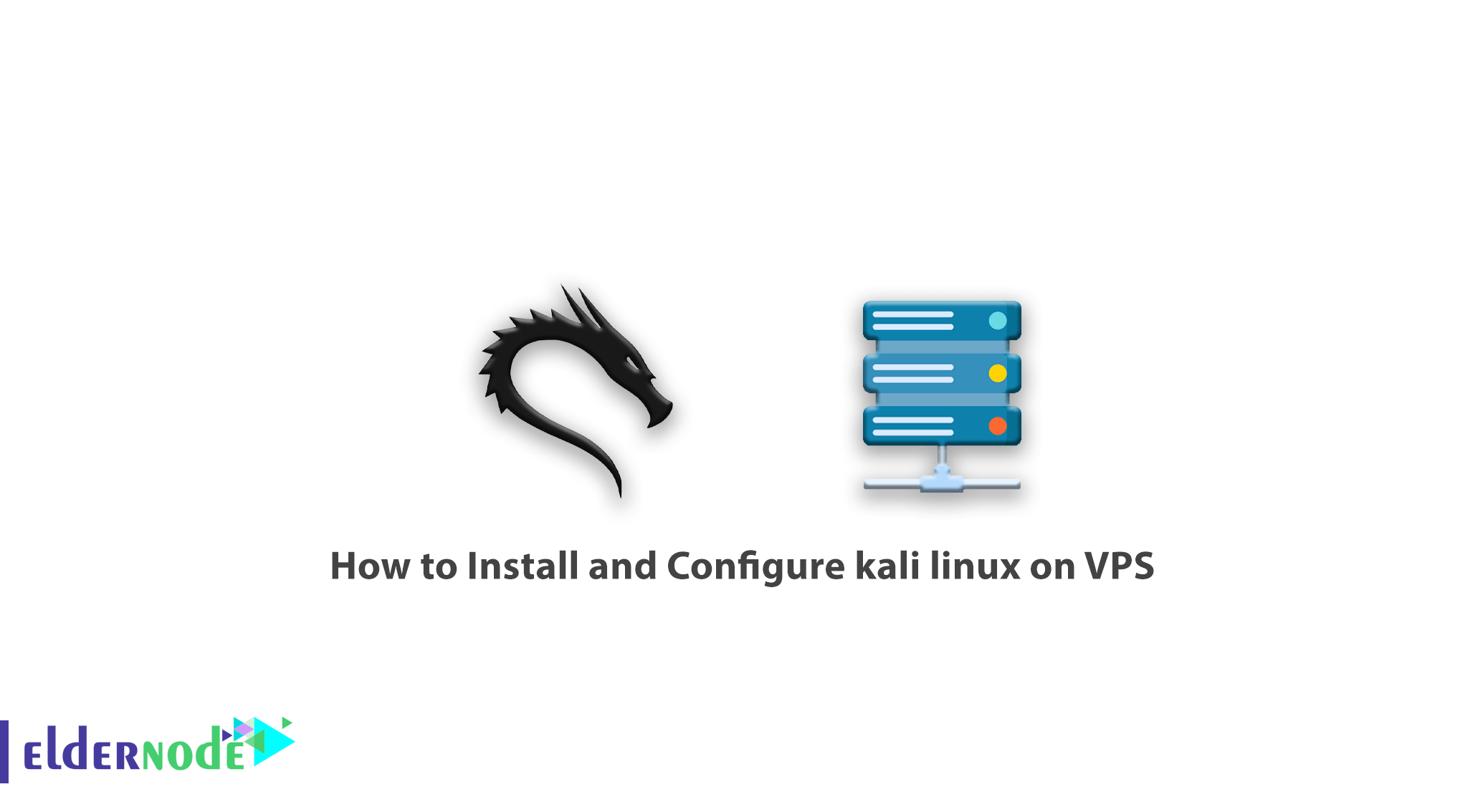 How to Install and Configure kali linux on VPS