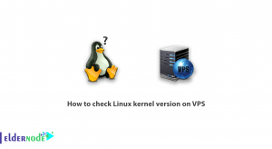 How to check Linux kernel version on VPS