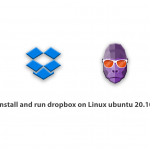 Tutorial install and run dropbox on Linux ubuntu 20.10