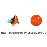 How To Install Matlab On Ubuntu 20.04 LTS