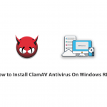 How to Install ClamAV Antivirus On Windows RDP