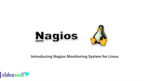 Introducing Nagios Monitoring System for Linux