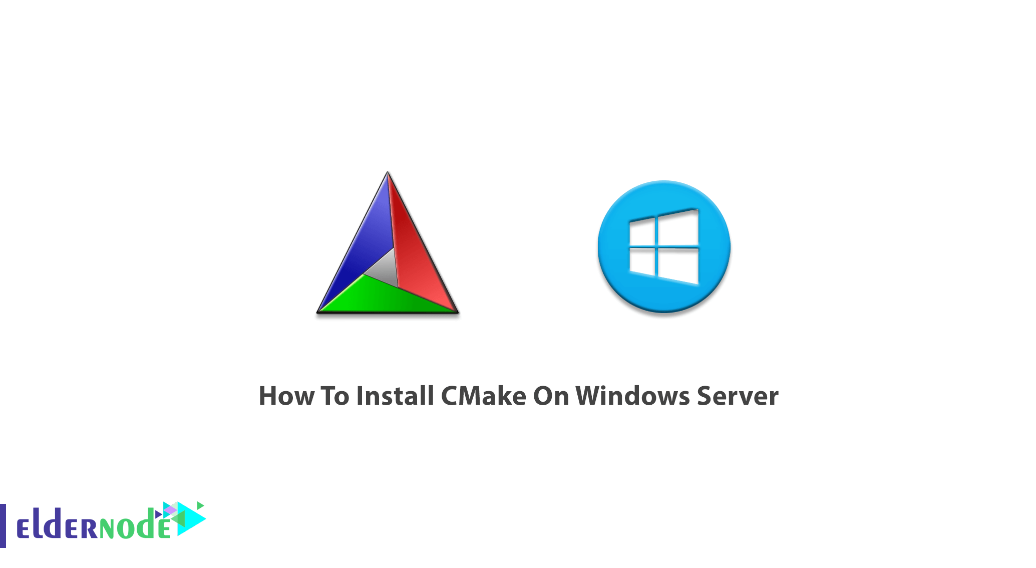 How To Install CMake On Windows Server