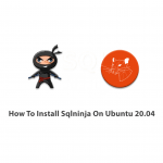 How To Install Sqlninja On Ubuntu 20.04