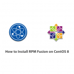 How to Install RPM Fusion on Centos 8