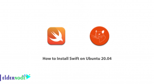 How to Install Swift on Ubuntu 20.04