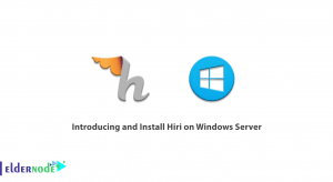 Introducing and Install Hiri on Windows Server