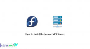 How to Install Fedora on VPS Server