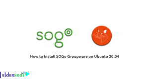 How to Install SOGo Groupware on Ubuntu 20.04