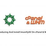 Introducing And Install ImunifyAV On cPanel & WHM