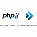 Tutorial Install and Enable PHP 8 on Directadmin