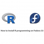 How to Install R programming on Fedora 33