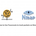 How to Use Traceroute to track packets on Nmap