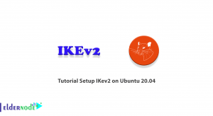 Tutorial Setup IKev2 on Ubuntu 20.04