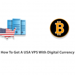 How To Get A USA VPS With Digital Currency