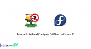 Tutorial Install and Configure Fail2ban on Fedora 33