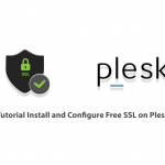 Tutorial Install and Configure Free SSL on Plesk