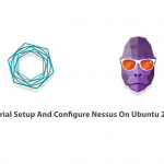 Tutorial Setup And Configure Nessus On Ubuntu 20.10