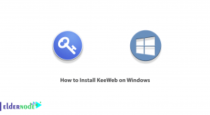 How to Install KeeWeb on Windows