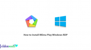 How to Install MEmu Play Windows RDP