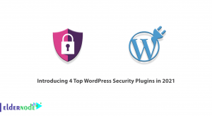 Introducing 4 Top WordPress Security Plugins in 2021