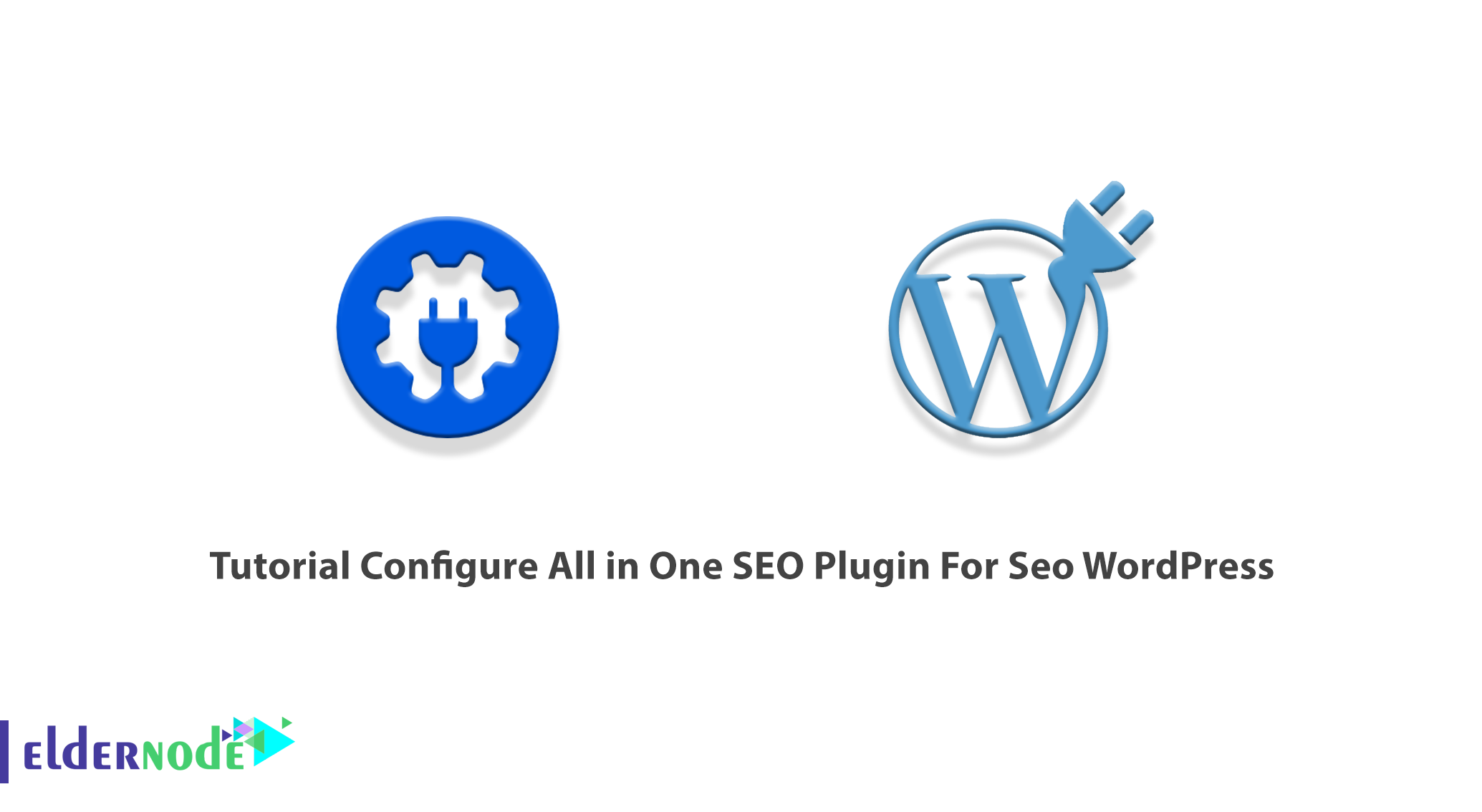Tutorial Configure All in One SEO Plugin For Seo WordPress
