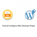 Tutorial Configure XML Sitemaps Plugin