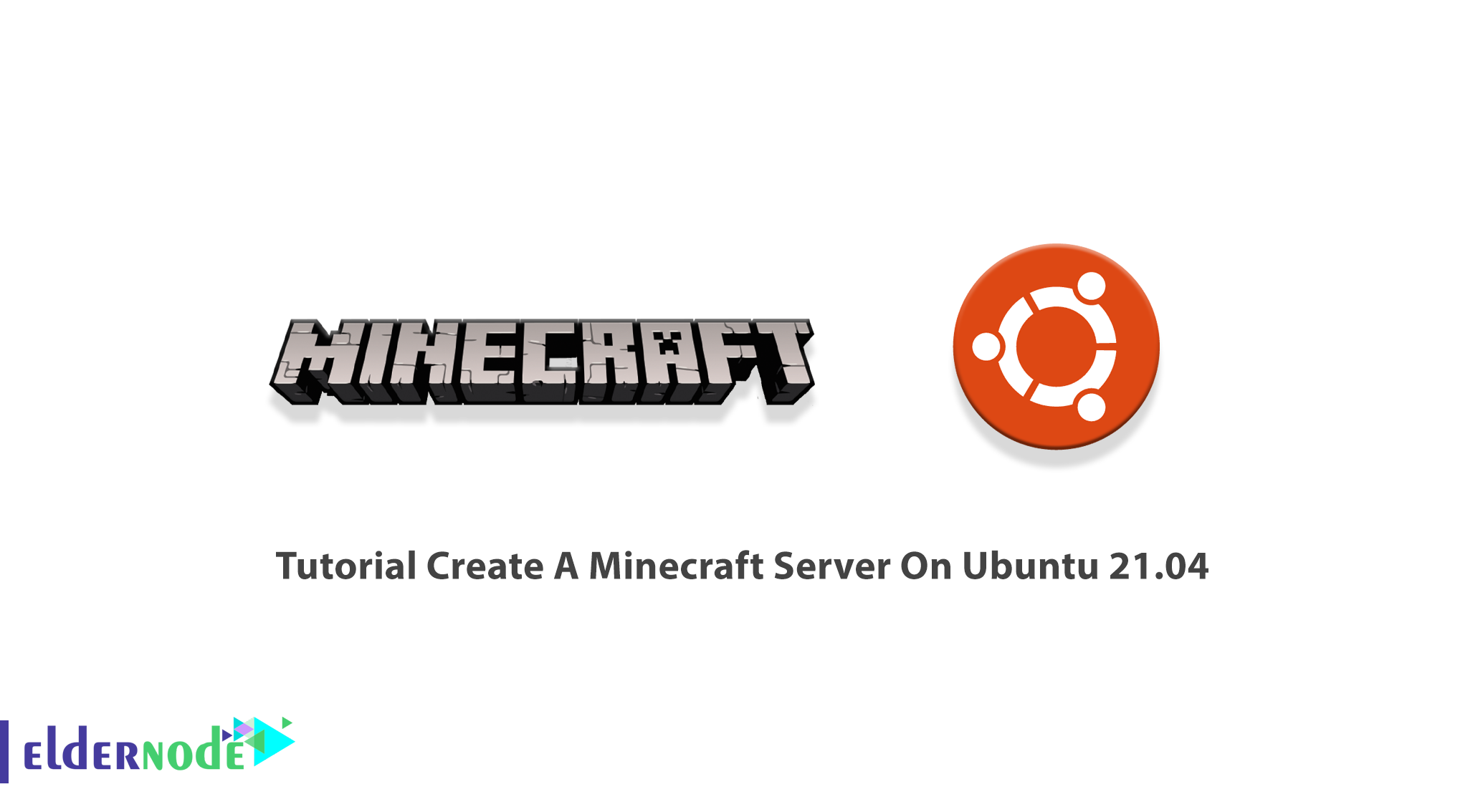 Tutorial Create A Minecraft Server On Ubuntu 21.04