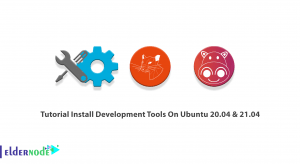 Tutorial Install Development Tools On Ubuntu 20.04 & 21.04