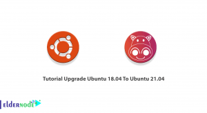 Tutorial Upgrade Ubuntu 18.04 To Ubuntu 21.04