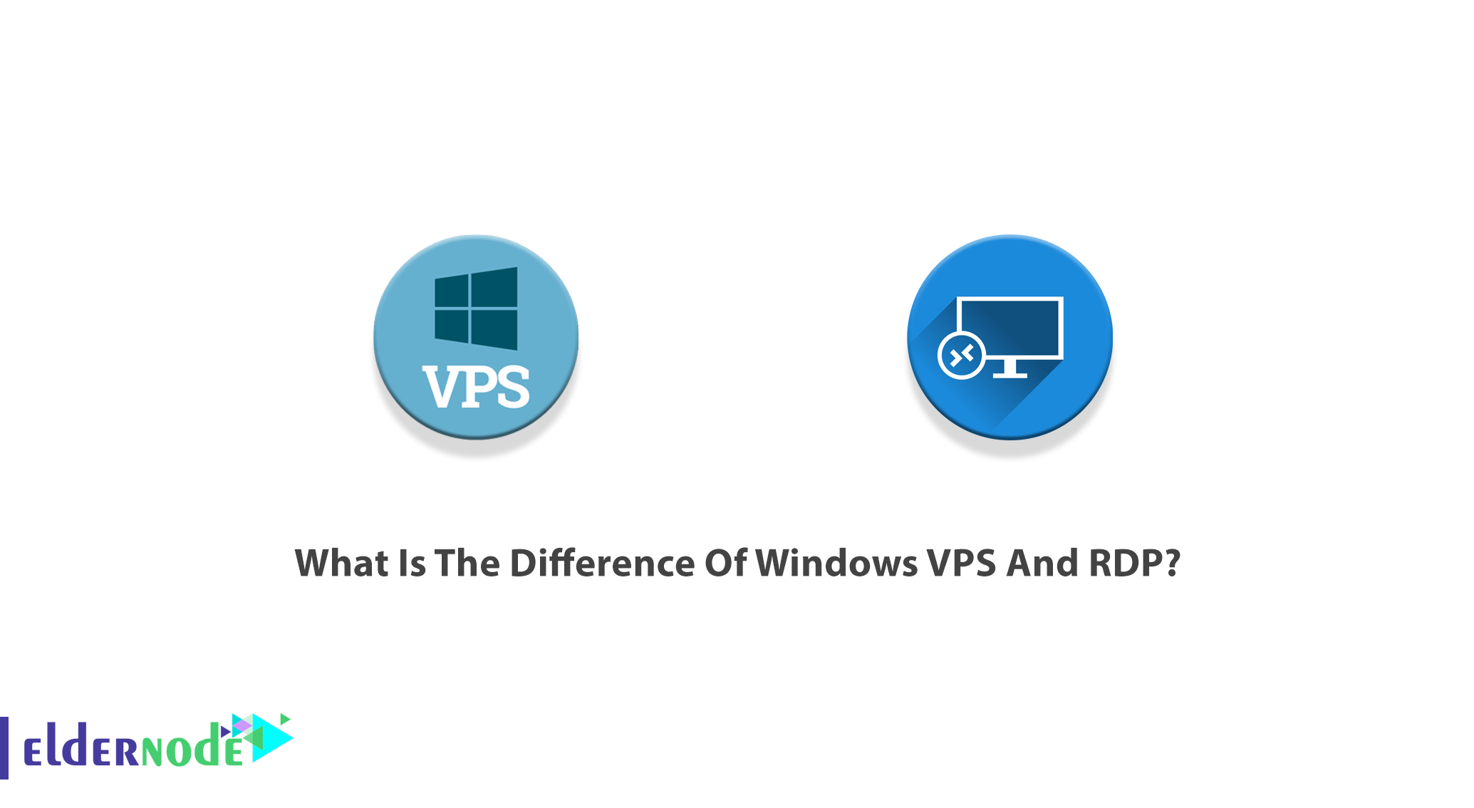 What Is The Difference Of Windows VPS And RDP